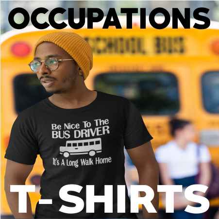 Occupations T-Shirt