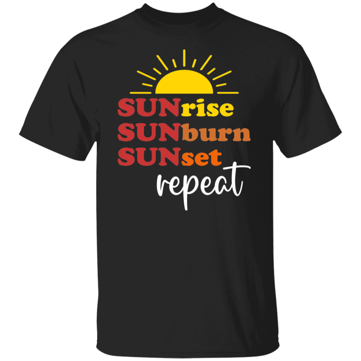 Sunrise Sunburn Sunset Repeat T-Shirt