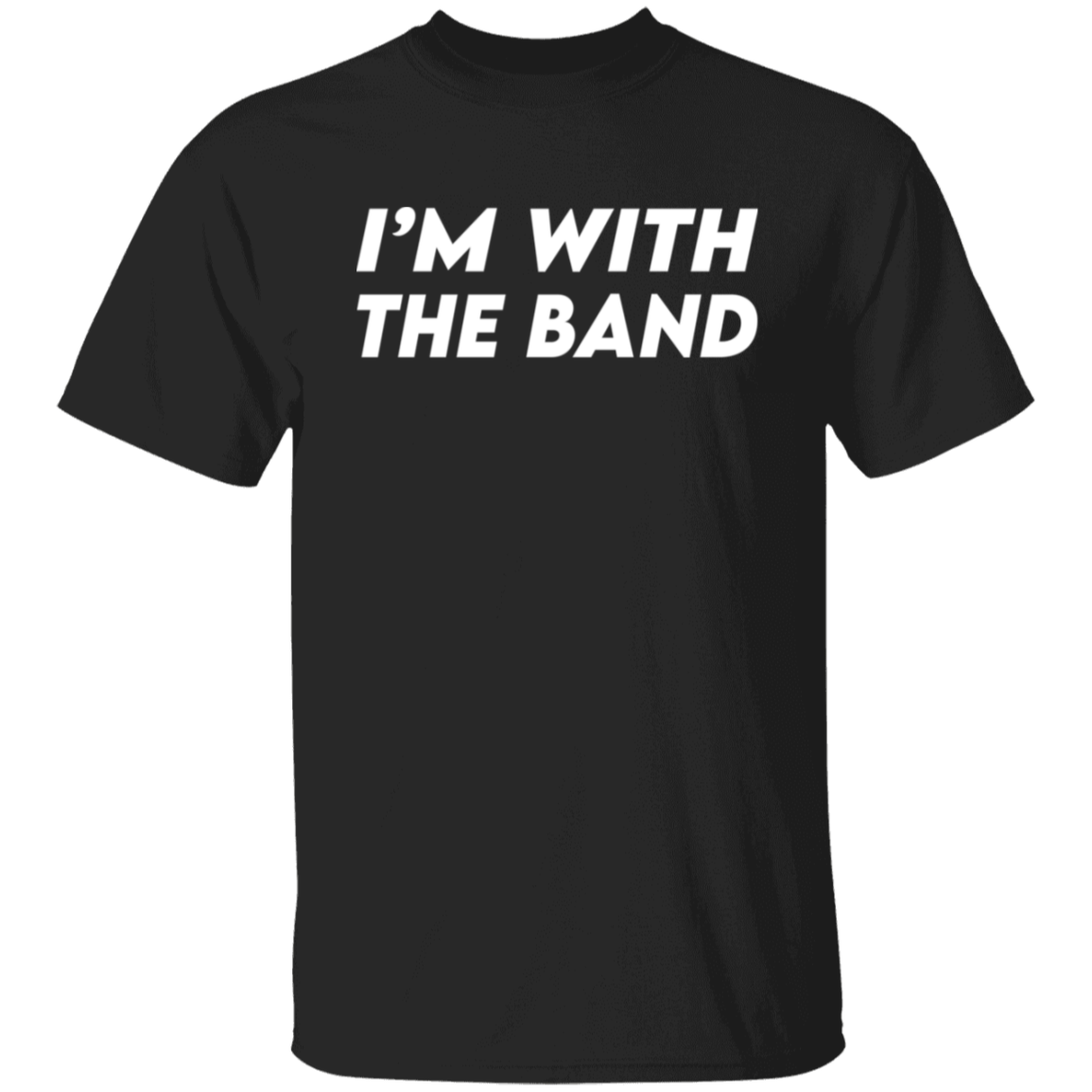 I'm With The Band White Print T-Shirt