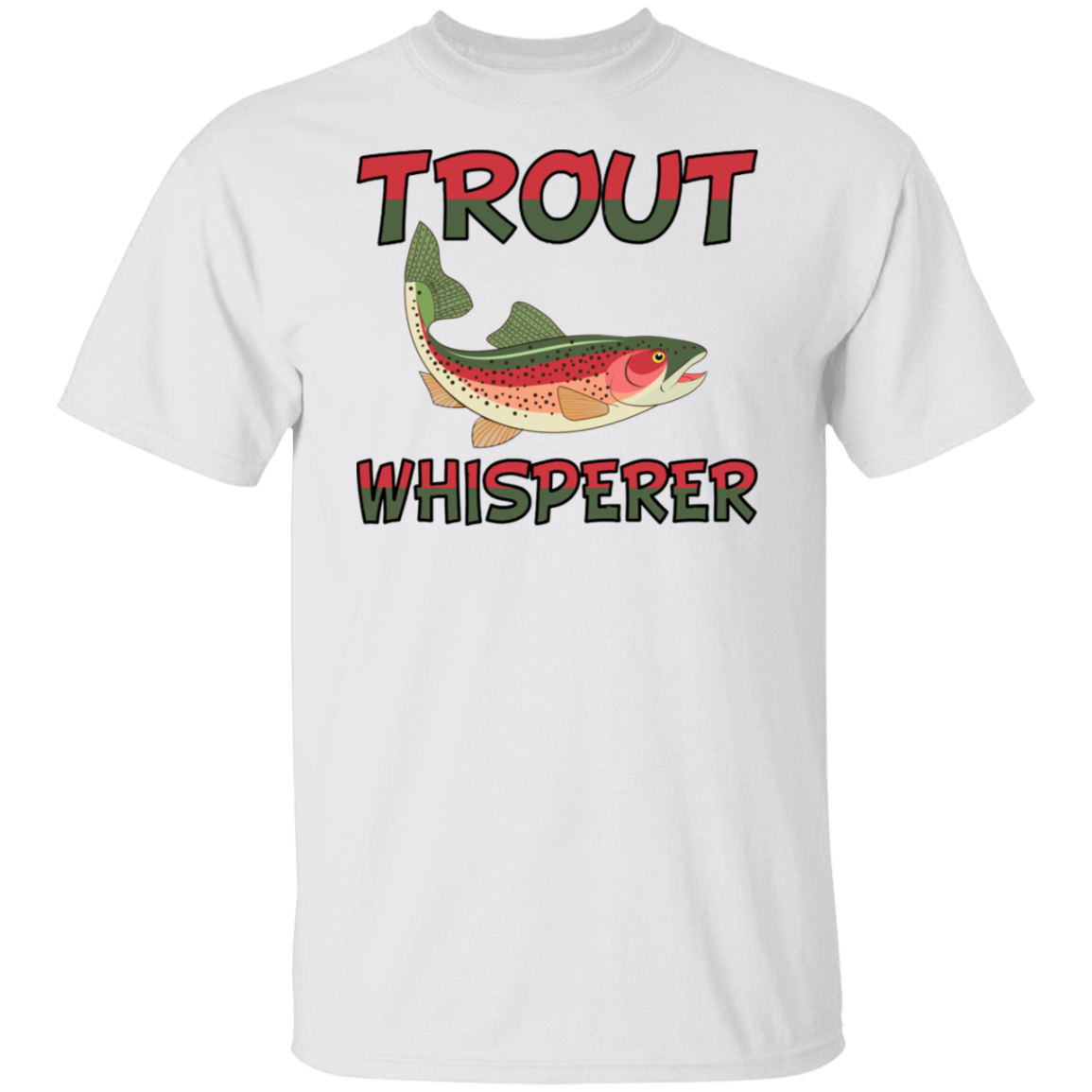 Trout Whisperer T-Shirt