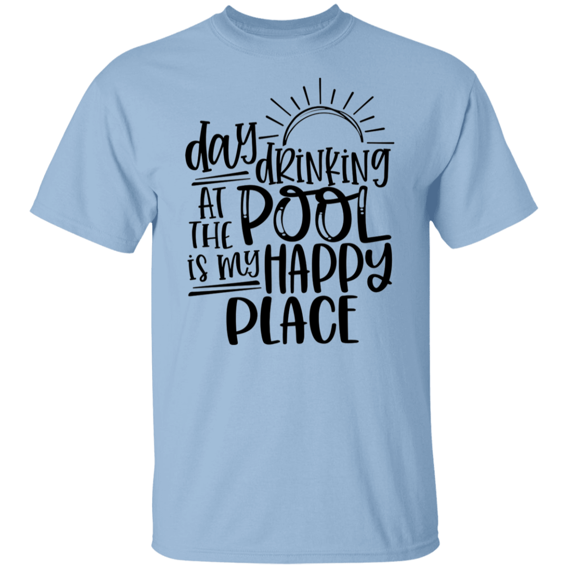 Day Drinking At The Pool T-Shirt