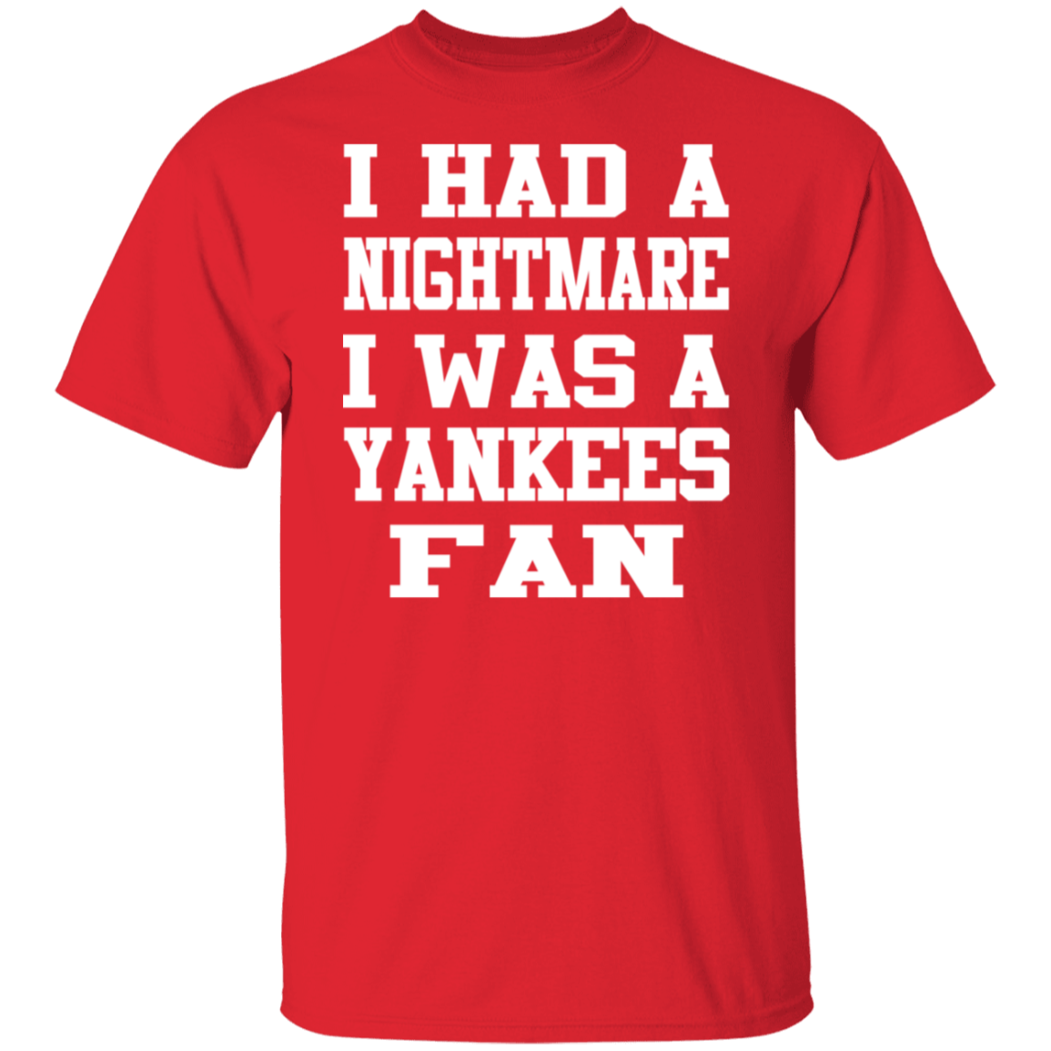 Nightmare Yankees Fan White Print T-Shirt