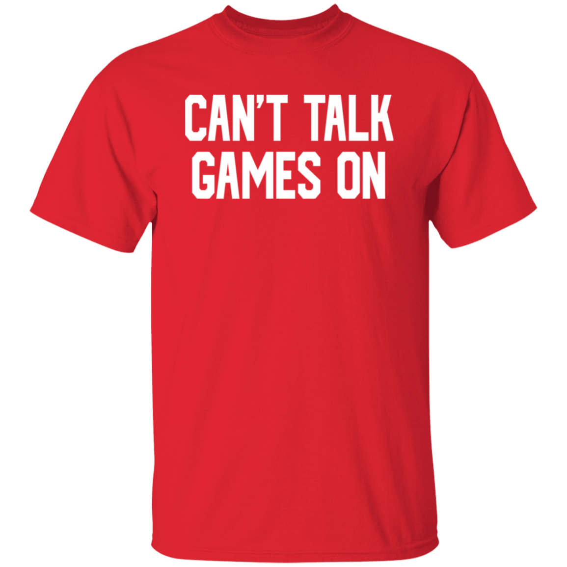 Can't Talk Games On White Print T-Shirt