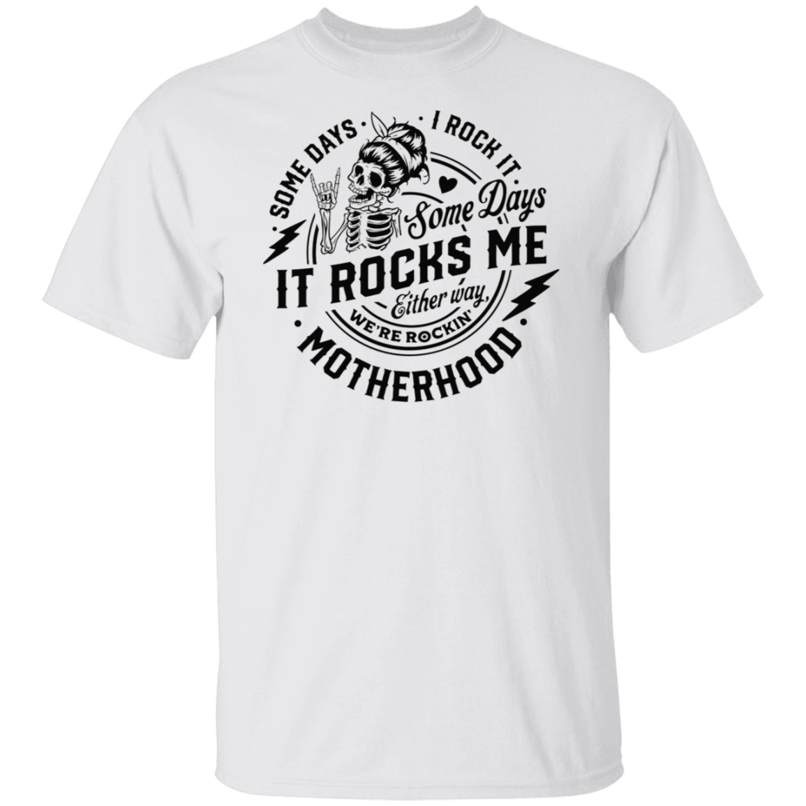Some Days I Rock It Motherhood Black Print T-Shirt