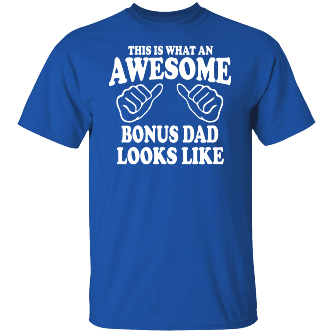 This Is Awesome Bonus Dad White Print T-Shirt