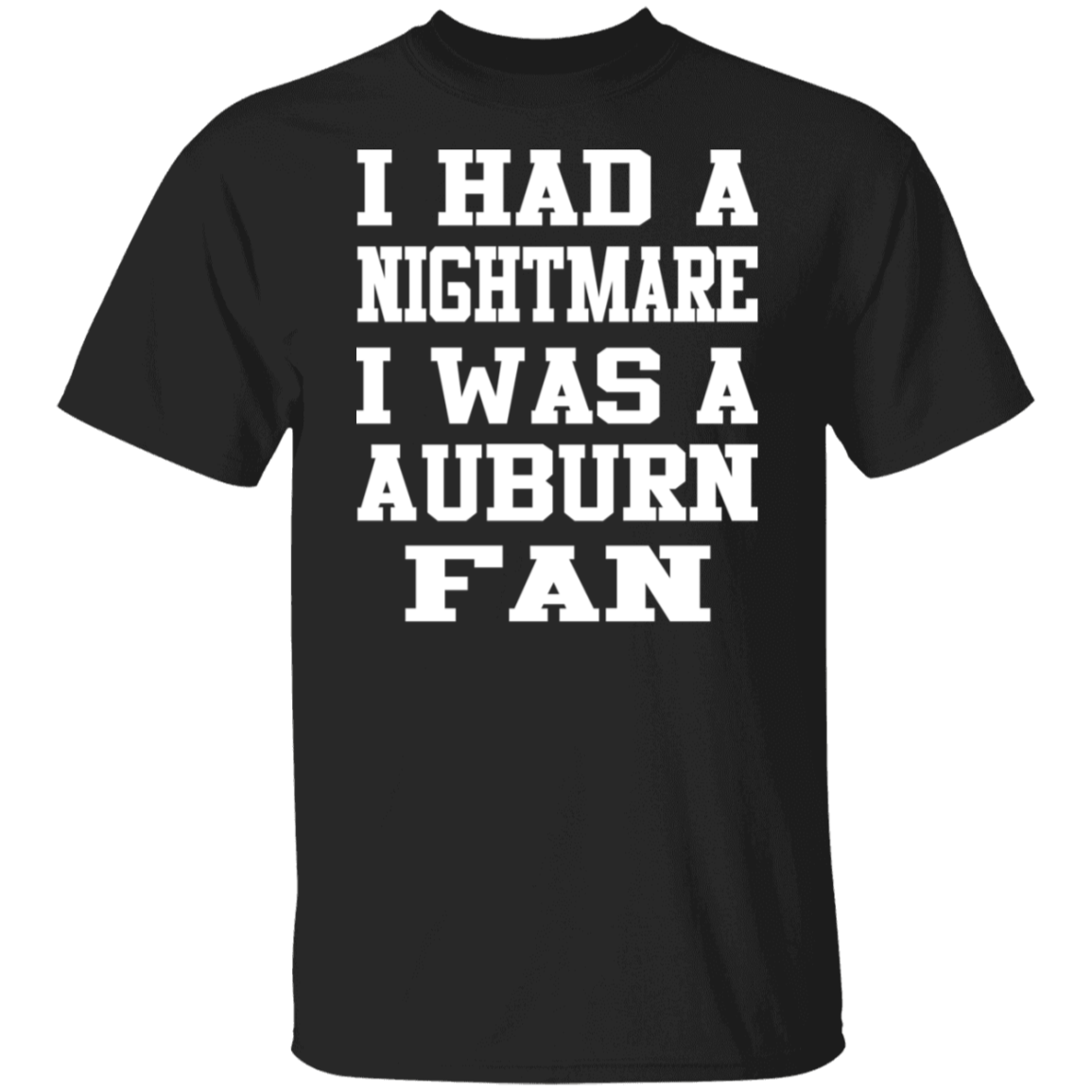 Nightmare Auburn Fan White Print T-Shirt