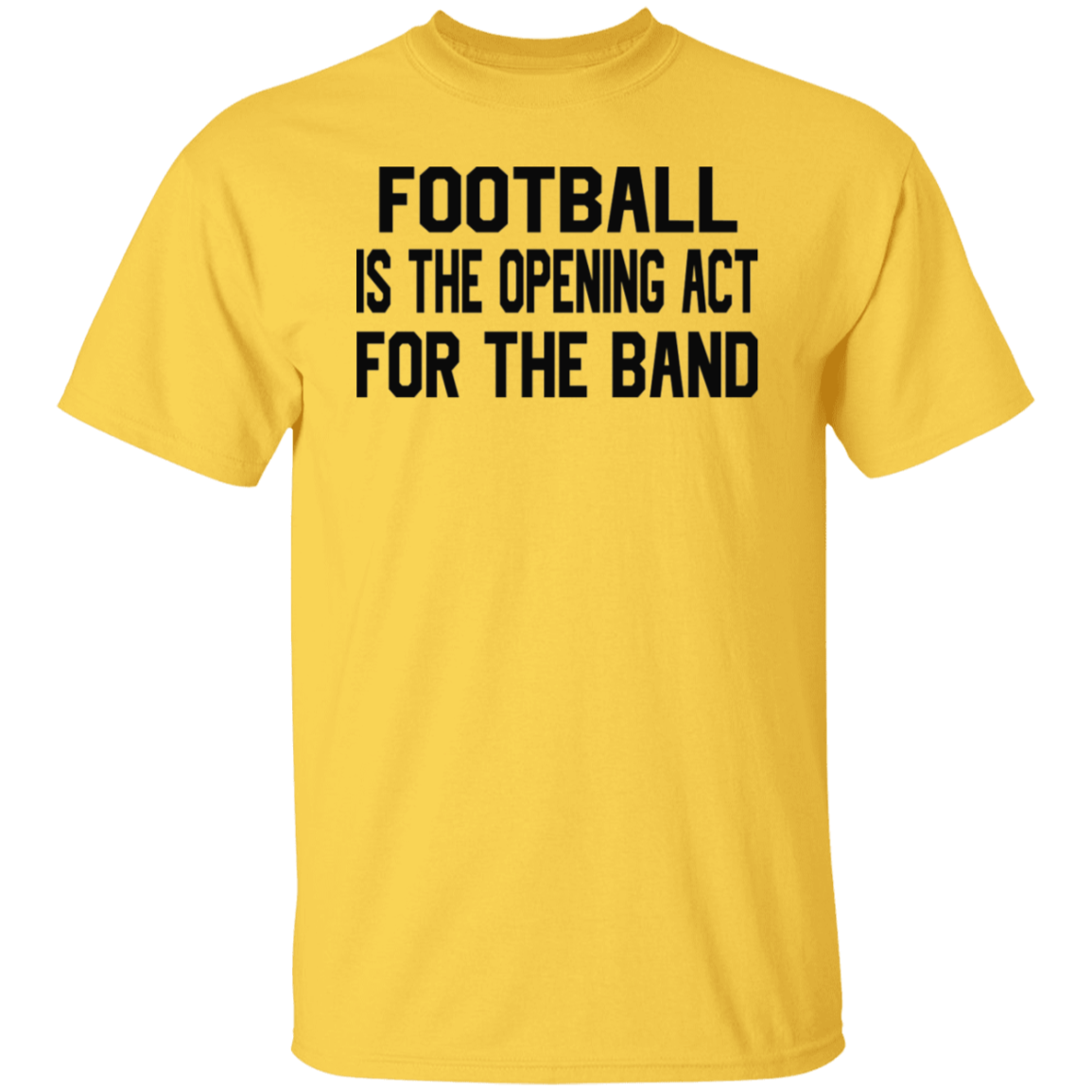Football Is Opening Act Band Black Print T-Shirt