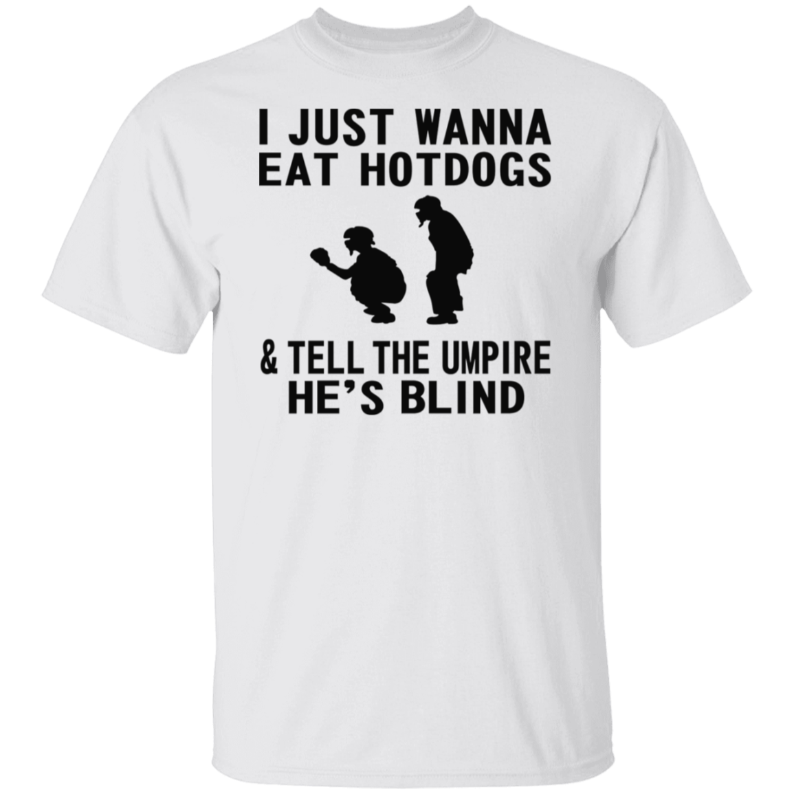 I Just Wanna Eat Hot Dogs Black Print T-Shirt