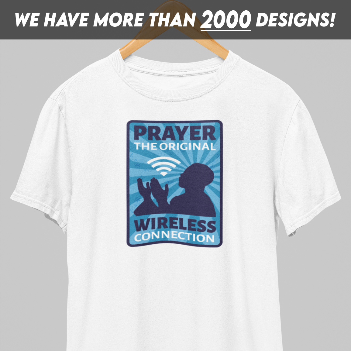 Prayer The Original Wireless Connection T-Shirt