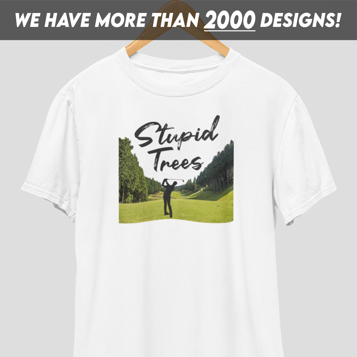 Stupid Trees T-Shirt
